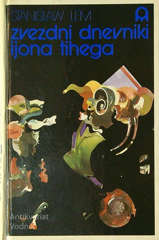ZVEZDNI DNEVNIKI IJONA TIHEGA, Stanislaw Lem
