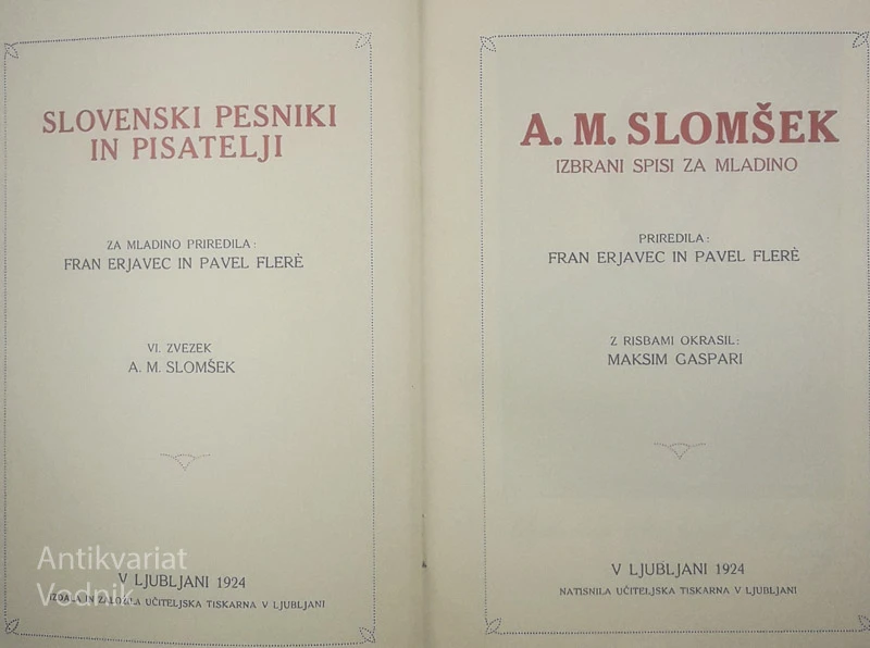 IZBRANI SPISI ZA MLADINO, A. M. Slomšek, priredila: Fran Erjavec in Pavel Flere, risbe: Maksim Gaspari