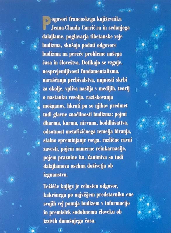 MOČ BUDIZMA, Jean Clause Carriere