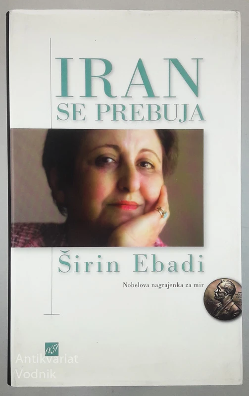 IRAN SE PREBUJA, Širin Ebadi
