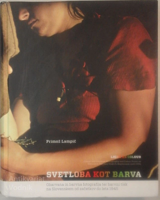 SVETLOBA KOT BARVA Primož Lampič