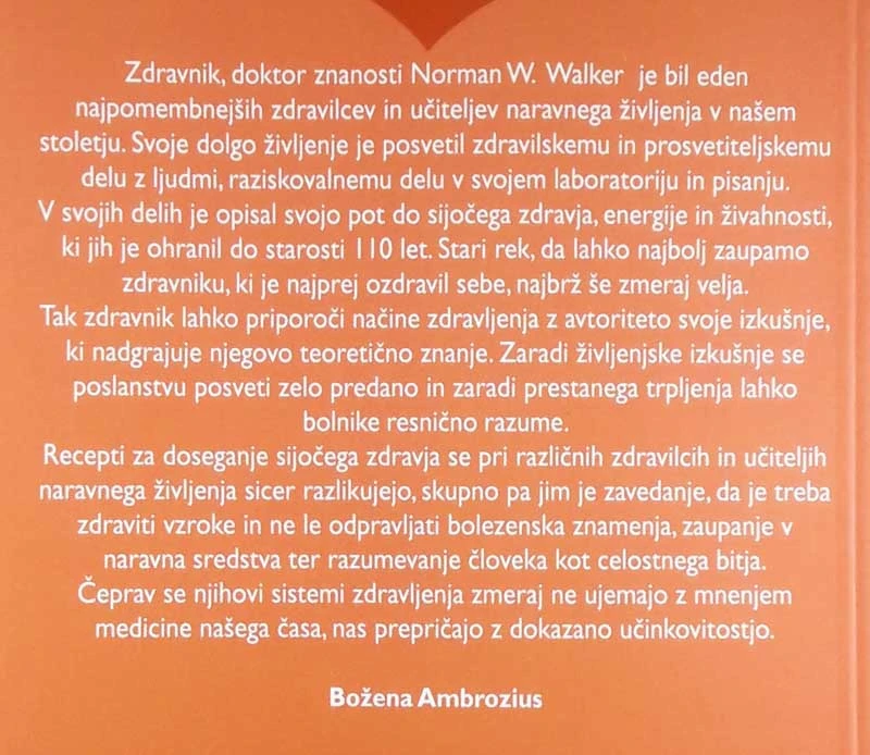 SVEŽI ZELENJAVNI IN SADNI SOKOVI, Norman Walker
