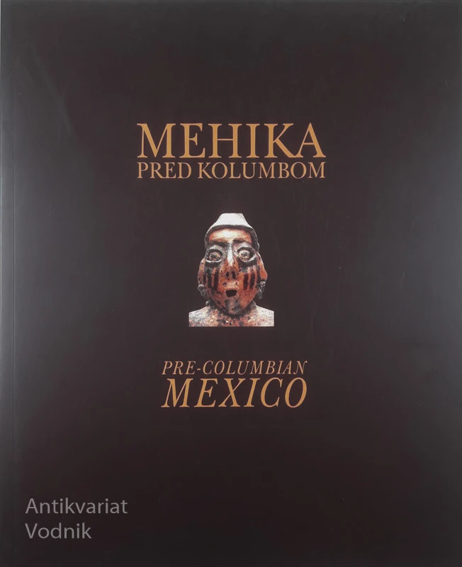 MEHIKA PRED KOLUMBOM
