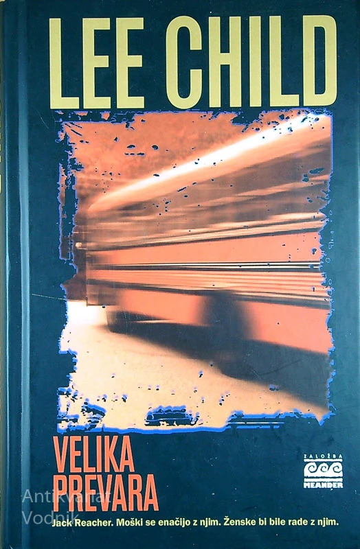 VELIKA PREVARA, Lee Child