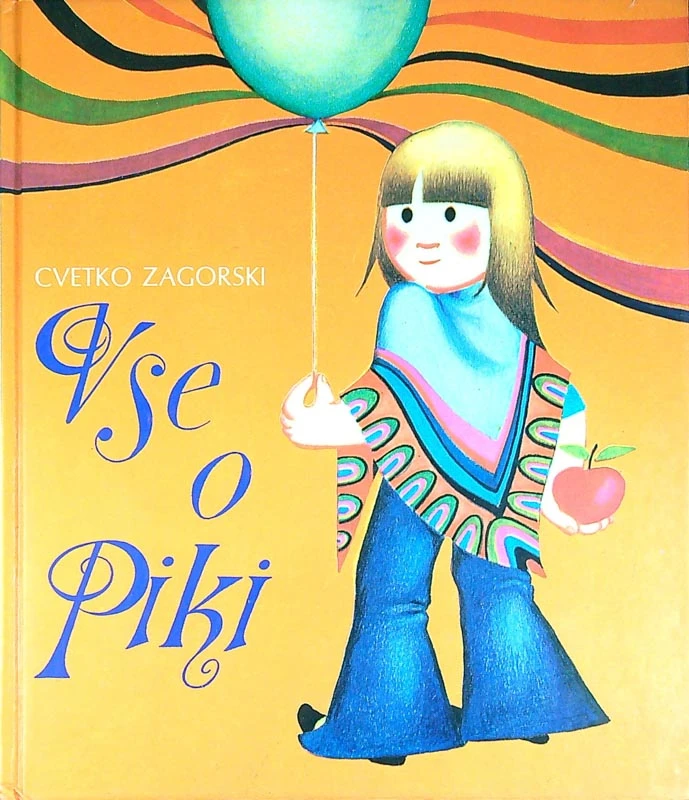 VSE O PIKI, Cvetko Zagorski