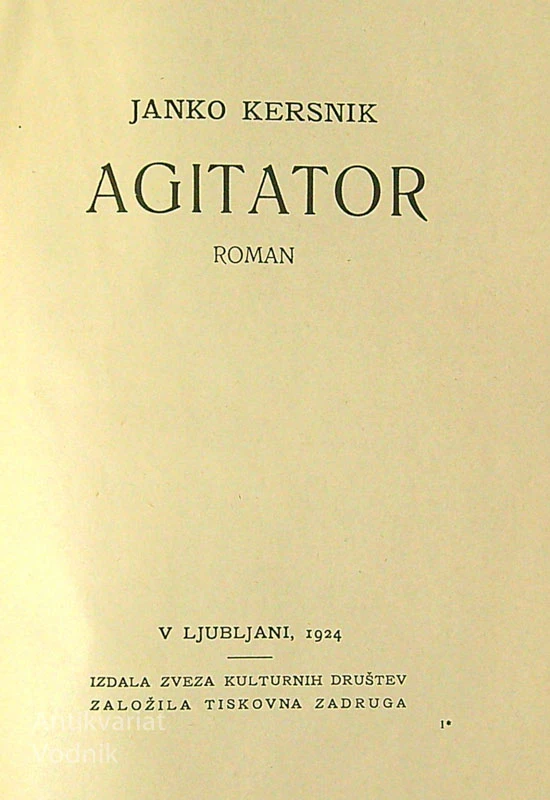 AGITATOR, Janko Kersnik