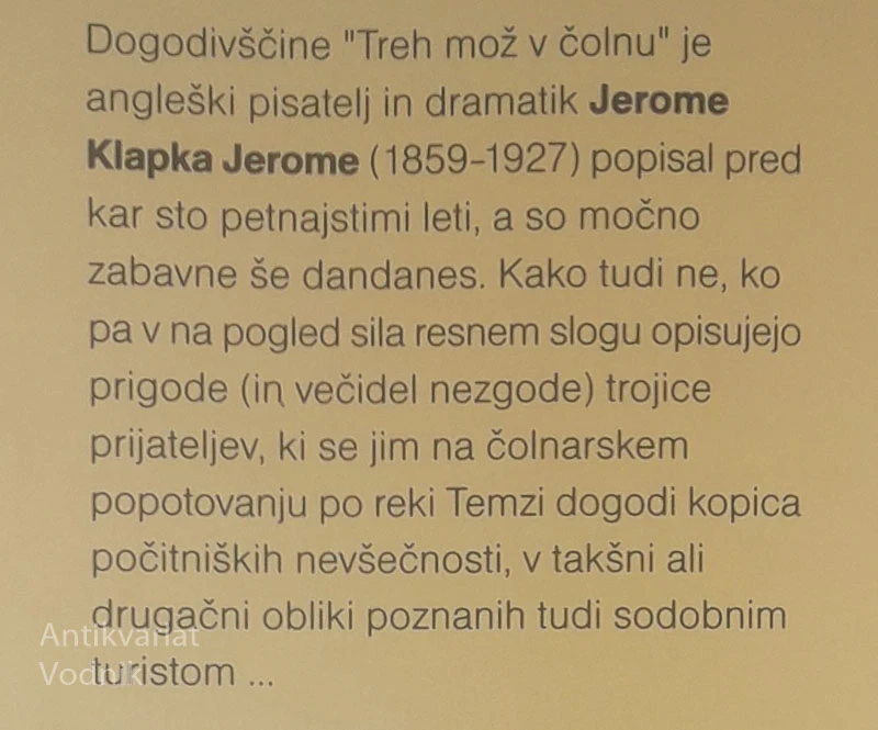 TRIJE MOŽJE V ČOLNU, DA O PSU NITI NE GOVORIMO, Jerome Klapka Jerome