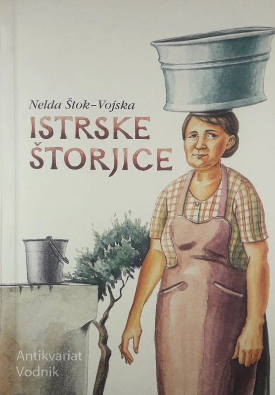 ISTRSKE ŠTORJICE, Nelda Štok – Vojska