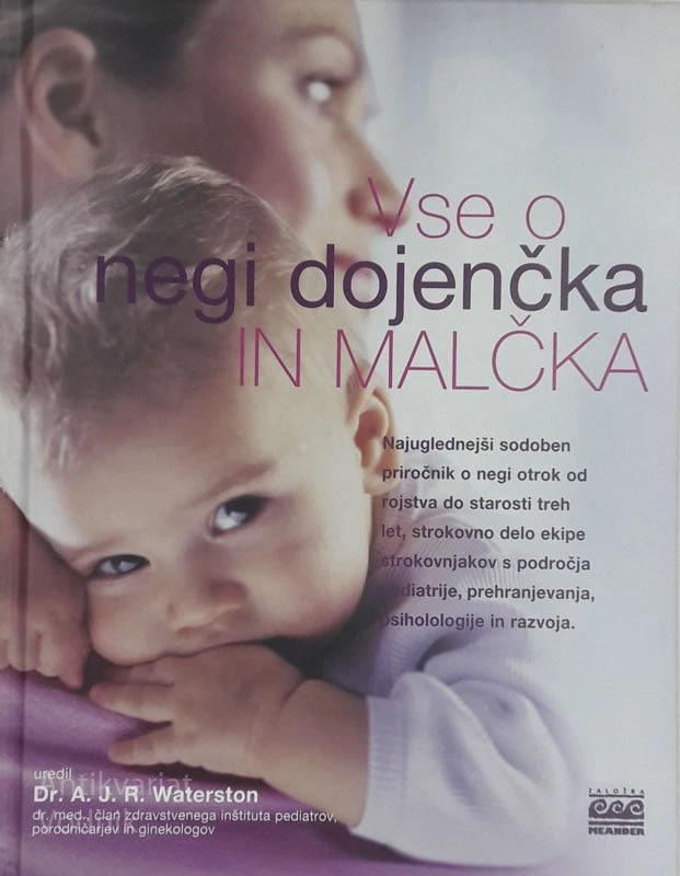 VSE O NEGI DOJENČKA IN MALČKA uredil dr. Waterston