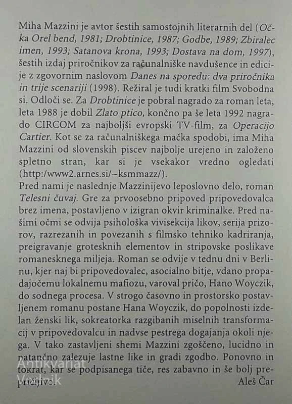 TELESNI ČUVAJ, Miha Mazzini