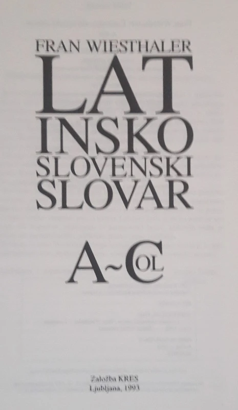 LATINSKO-SLOVENSKI SLOVAR, Fran Wiesthaler