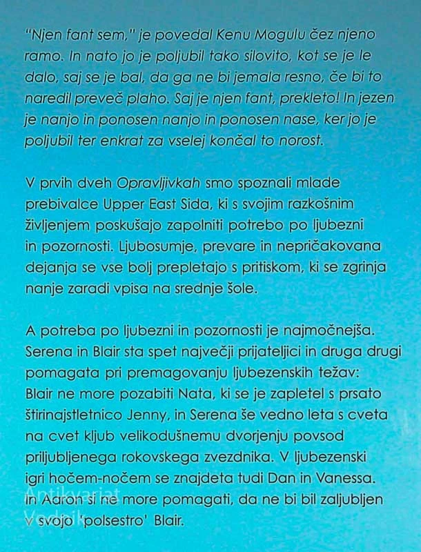 OPRAVLJIVKA; HOČEM VSE, Cecily von Ziegesar