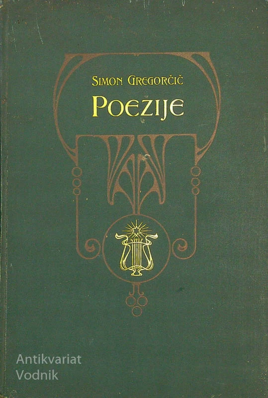 POEZIJE, Simon Gregorčič