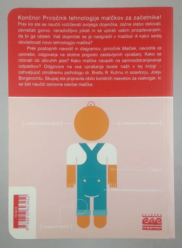MALČEK; NAVODILA ZA UPORABO, Dr. Brett R. Kuhn