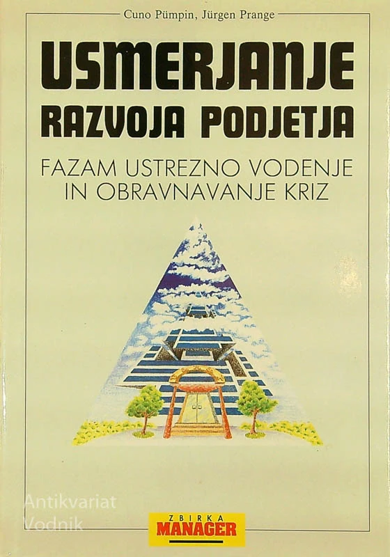 USMERJANJE RAZVOJA PODJETJA, Cuno Pumpin in Jurgen Prange
