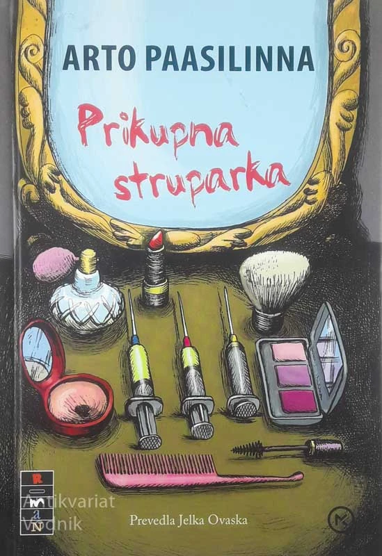 PRIKUPNA STRUPARKA, Arto Paasilinna