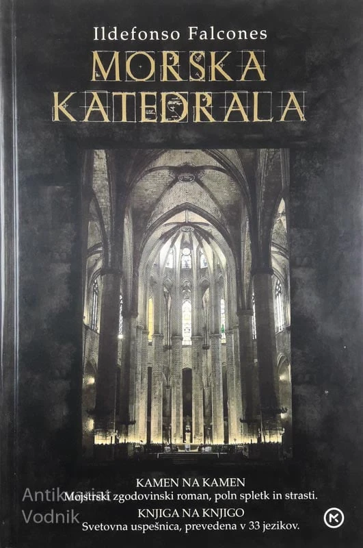 MORSKA KATEDRALA, Ildefonso Falcones
