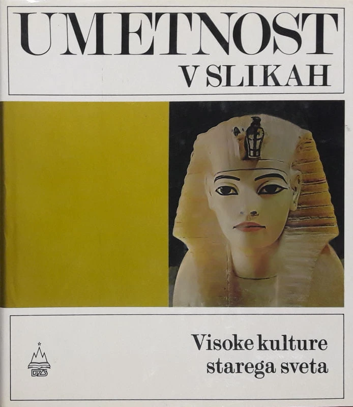 UMETNOST V SLIKAH: VISOKE KULTURE STAREGA SVETA, Wolfhart Westendorf