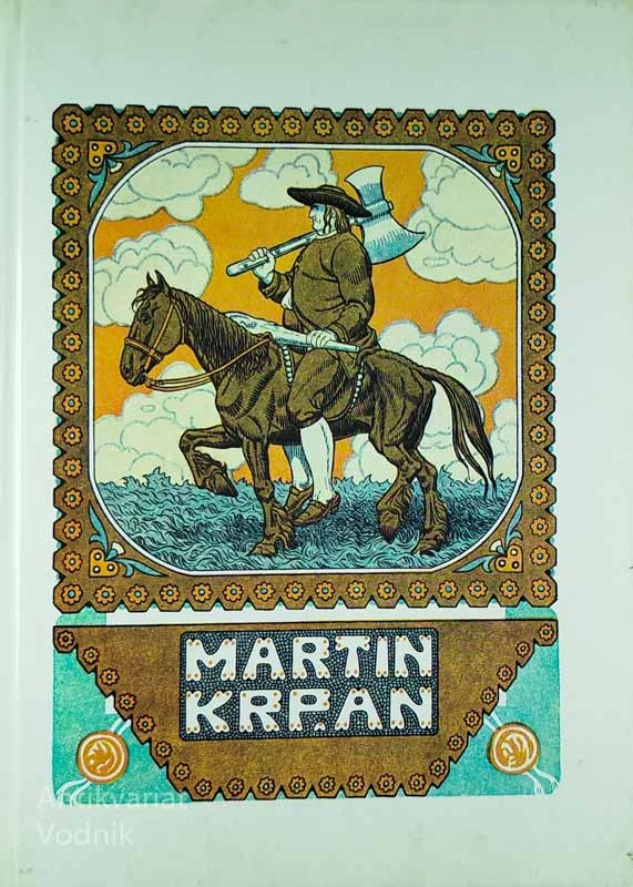 MARTIN KRPAN, Fran Levstik (ilustracije Henrik Smrekar)