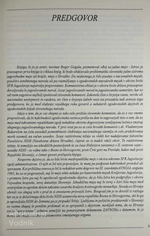 BOJ ZA JUŽNO MEJO: ISTRA, Roger Gogala