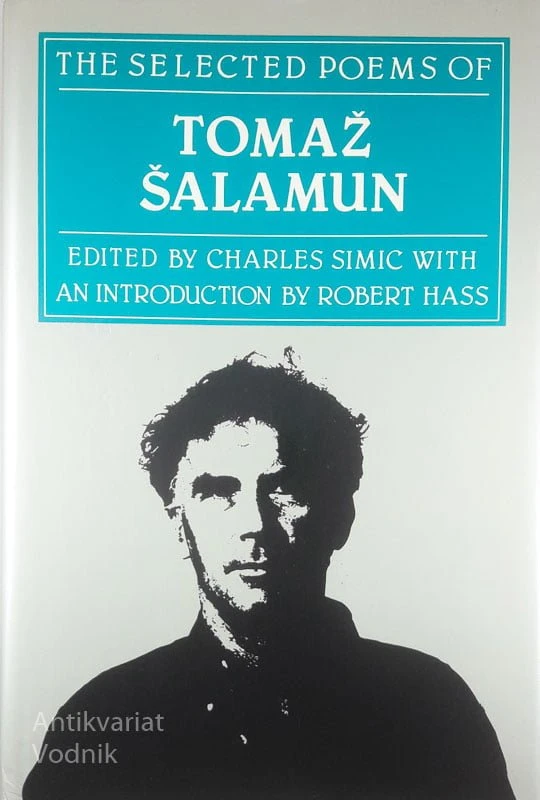 THE SELECTED POEMS OF TOMAŽ ŠALAMUN