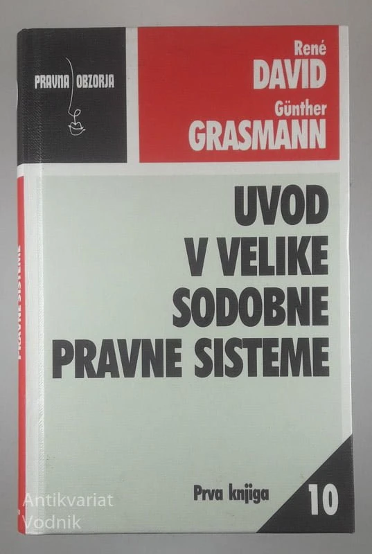 UVOD V VELIKE SODOBNE PRAVNE SISTEME, René David in Günther Grasmann