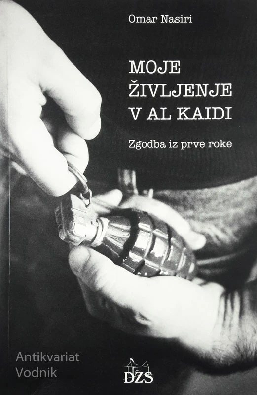 MOJE ŽIVLJENJE V AL KAIDI, Omar Nasiri