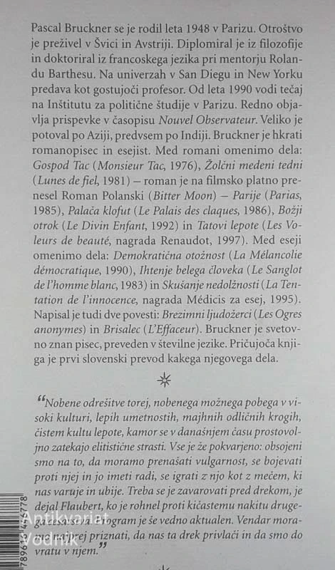NENEHNA VZHIČENOST; ESEJ O PRISILNI SREČI, Pascal Bruckner