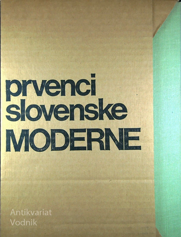 PRVENCI SLOVENSKE MODERNE (manjka ČAŠA OPOJNOSTI)