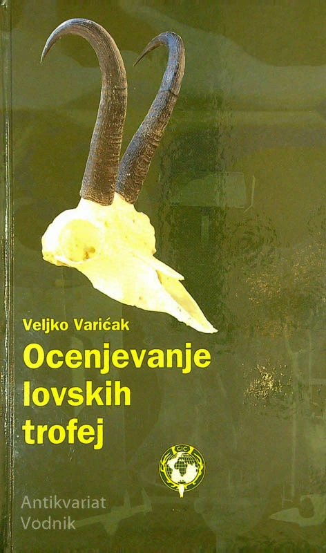 OCENJEVANJE LOVSKIH TROFEJ, Veljko Varićak