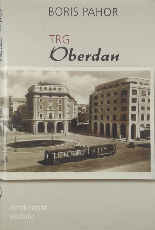 TRG OBERDAN, Boris Pahor