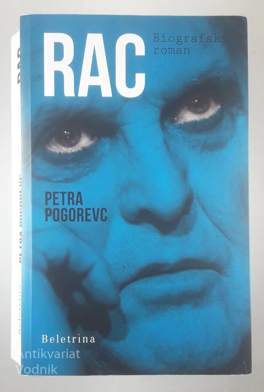 RAC; BIOGRAFSKI ROMAN, Petra Pogorevc