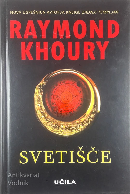 SVETIŠČE, Raymond Khoury
