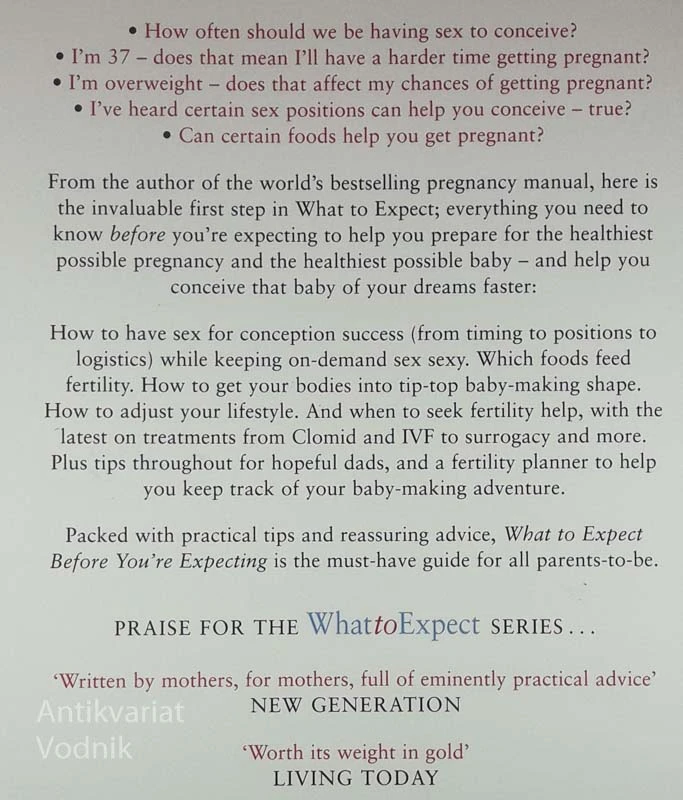 WHAT TO EXPECT BEFORE YOU’RE EXPECTING; THE COMLPETE PRECONCEPTION PLAN, Heidi Murkoff and Sharon Mazel
