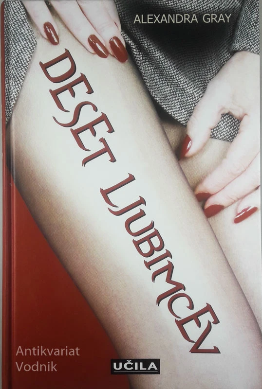 DESET LJUBIMCEV, Alexandra Gray