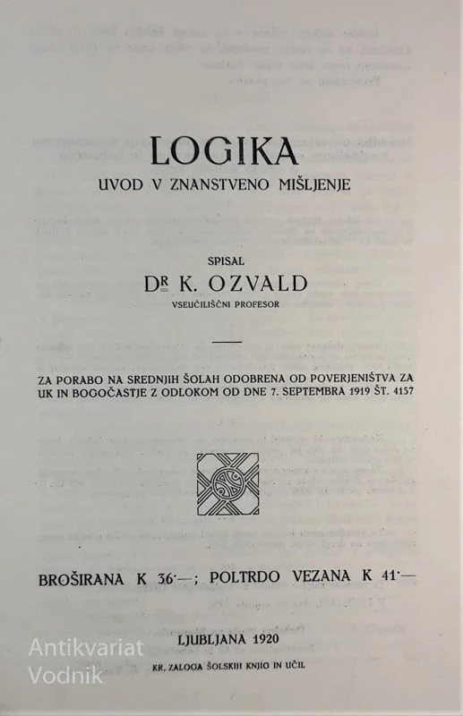 LOGIKA, uvod v znanstveno mišljenje, K. Ozvald