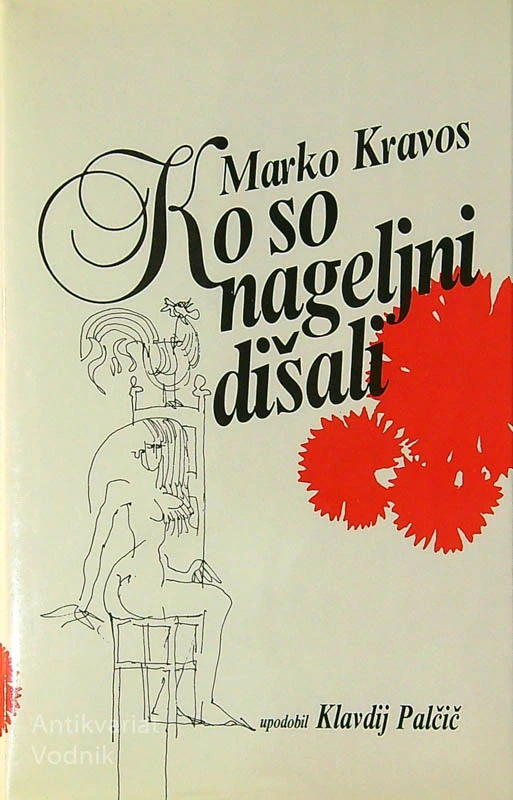 KO SO NAGELJNI DIŠALI, Marko Kravos