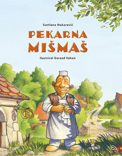 PEKARNA MIŠMAŠ, Svetlana Makarovič