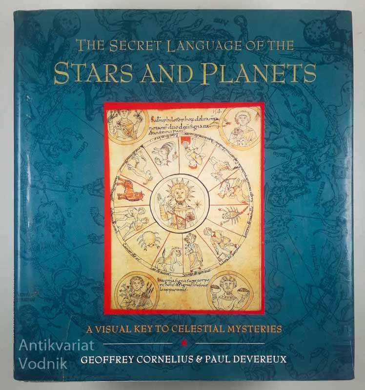 THE SECRET LANGUAGE OF THE STARS AND PLANETS