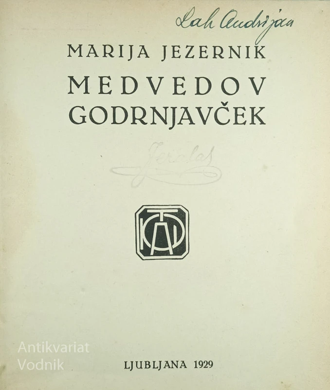 MEDVEDOV GODRNJAVČEK, Marija Jezernik