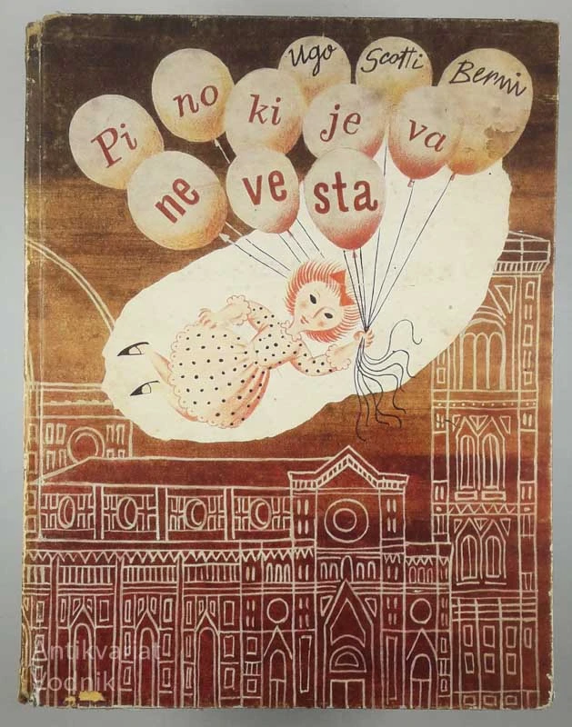 PINOKIJEVA NEVESTA, Ugo Scotti Berni