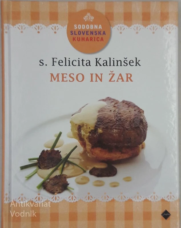 MESO IN ŽAR s. Felicita Kalinšek