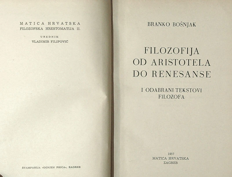 FILOZOFIJA OD ARISTOTELA DO RENESANSE, Branko Bošnjak