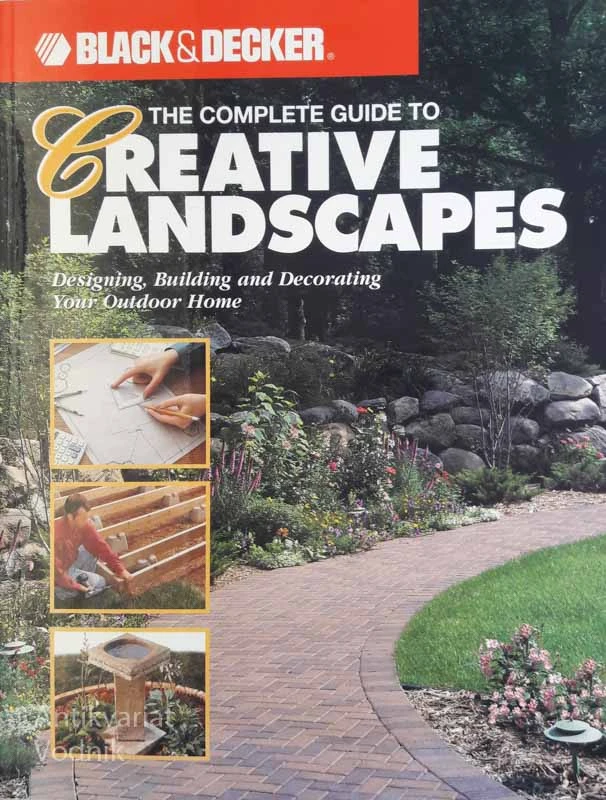 THE COMPLETE GUIDE TO CREATIVE LANDSCAPES