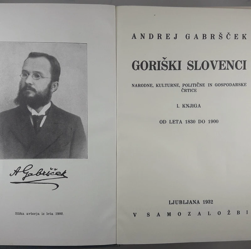 GORIŠKI SLOVENCI (2 dela), Andrej Gabršček