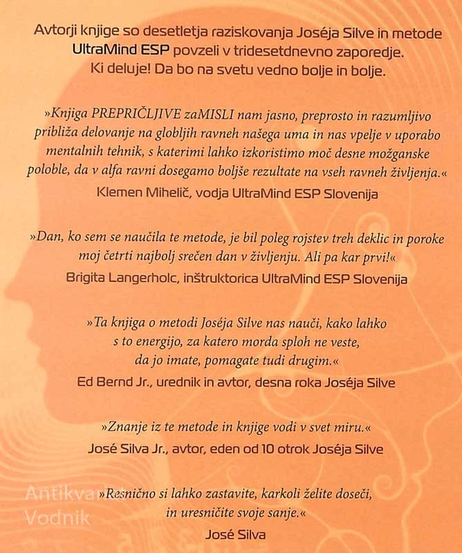 PREPRIČLJIVE ZAMISLI, José Silva Jr.