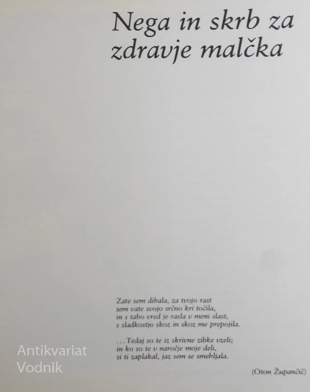 NAŠ MALČEK: NEGA, VZGOJA IN RAZVOJ OTROKA OD ROJSTVA DO TRETJEGA LETA STAROSTI