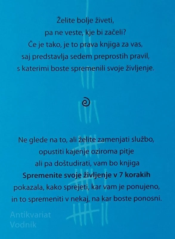 John Bird SPREMENITE SVOJE ŽIVLJENJE V 7 KORAKIH