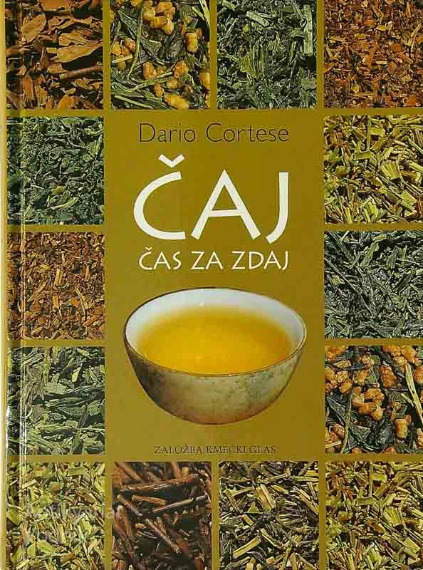 ČAJ; ČAS ZA ZDAJ, Dario Cortese