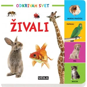 ŽIVALI – ODKRIVAM SVET